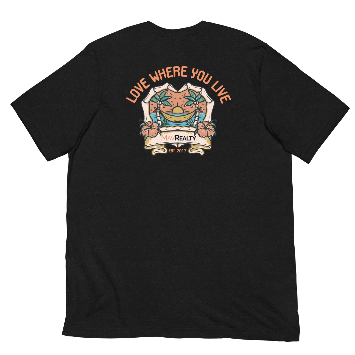 MavRealty - Love Where You Live Tee